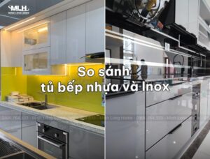 So sánh tủ bếp nhựa và inox