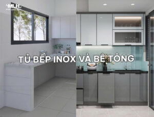 So sánh tủ bếp inox và tủ bếp bê tông - Nên làm tủ nào?